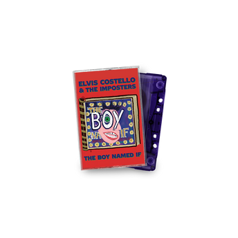Elvis Costello & The Imposters - The Boy Named If (Cassette)